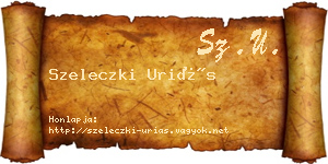 Szeleczki Uriás névjegykártya